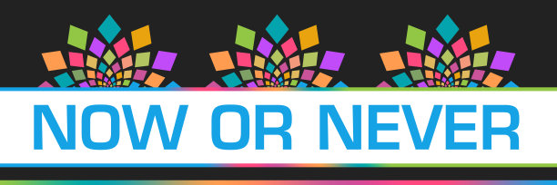 现在或永远不黑暗彩色圆形顶部图片下载