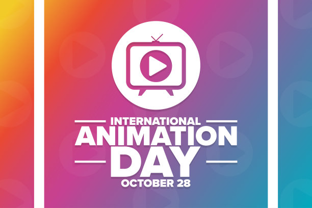 国际动画节。10月28日。节日的概念。模板背景，旗帜，卡片，海报与文字题词。向量EPS10插图。图片下载