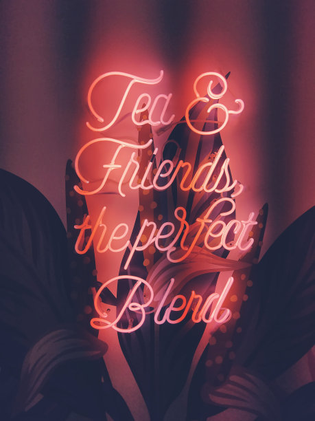 霓虹灯剧本，关于茶和友谊的励志语录图片下载