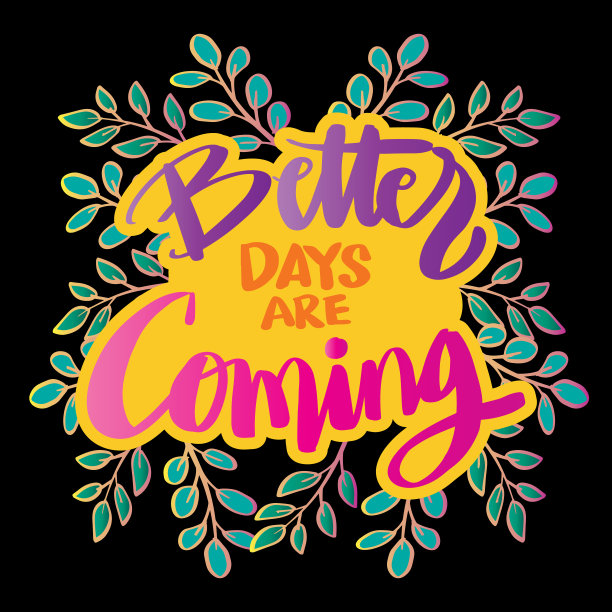 更好的一天即将到来。手刻字。励志名言。图片下载