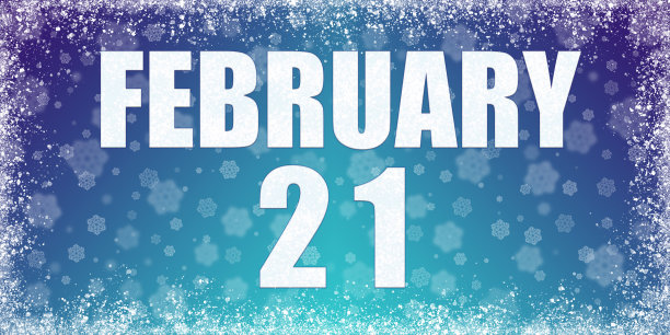 冬季蓝色梯度背景与雪花和雾凇框架和日历与日期2月21日，横幅。图片下载