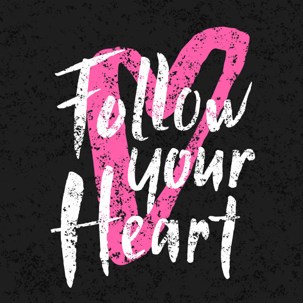 跟随你的心手画毛笔字母标语在肮脏的背景上。带有破旧质地的励志短语。EPS 10矢量插图。图片下载