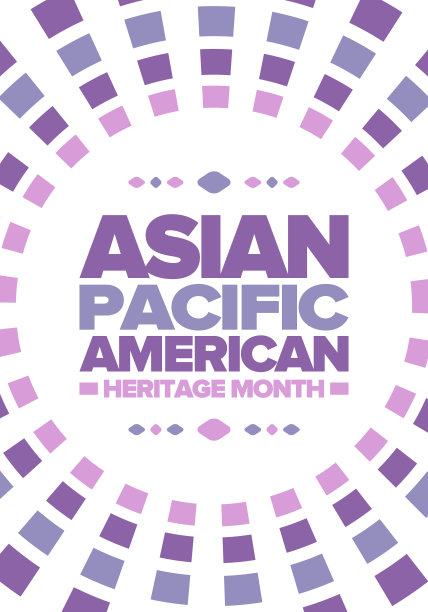 5月举办亚太美国传统月。Сelebrates亚裔美国人和太平洋岛民的文化、传统和历史。向量的海报。东方图案插图图片下载