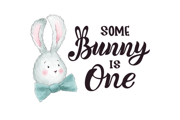 手写字母Some Bunny is One和手绘兔子。插图。图片下载