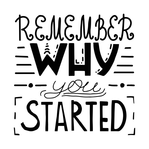 记住你为什么开始手写标语图片下载