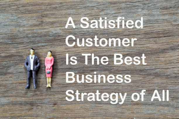 一个满意的客户是最好的商业策略。图片下载