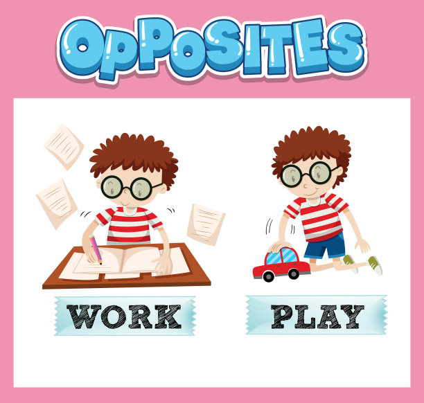 相反的英语单词与工作和游戏图片下载