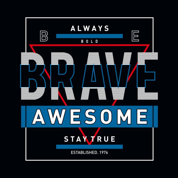 勇敢的t恤排版设计，矢量插图。图片下载