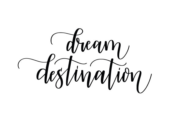 梦想的目的地。可爱的现代书法旅游设计图片下载