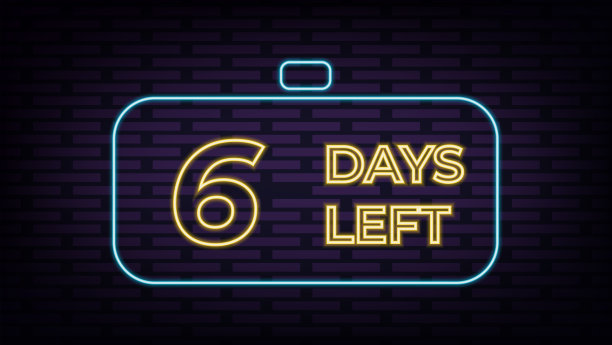 六天了。霓虹风格标志。矢量字体设计。矢量插图。矢量图图片下载