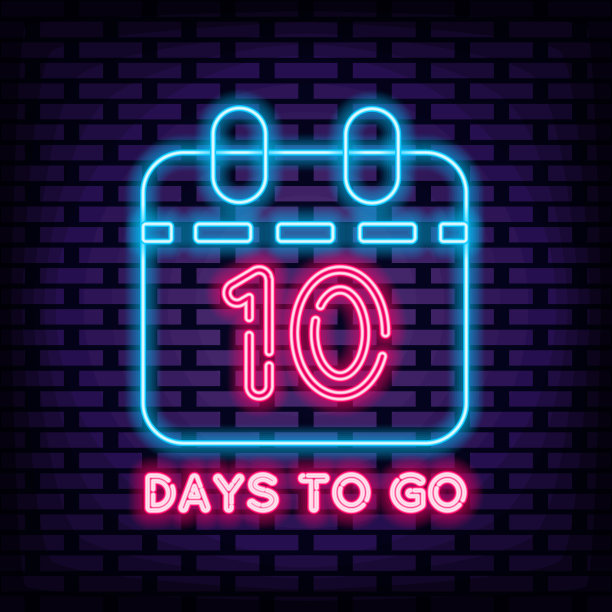 还有10天，霓虹标志向量。闪烁着五颜六色的霓虹灯。宣布霓虹招牌。图片下载