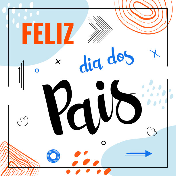 Feliz dia dos pais在巴西的意思是父亲节快乐。印有葡萄牙语字母的海报。向量图片下载
