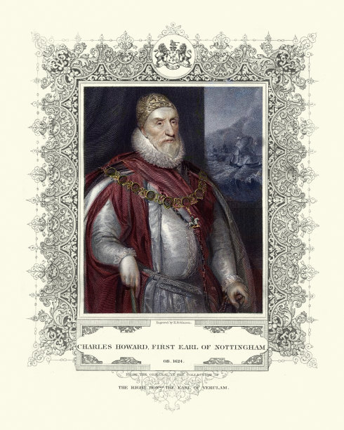 查尔斯·霍华德，诺丁汉伯爵，英国政治家，年长海军上将图片下载