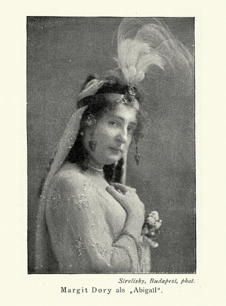 19世纪晚期，匈牙利女演员玛格丽特·多莉饰演阿比盖尔的照片图片下载