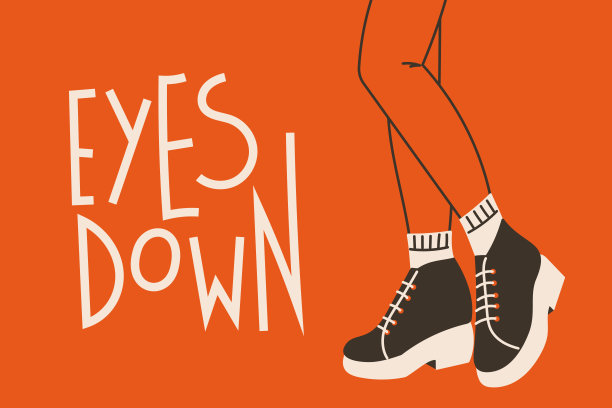 矢量时尚横幅与铭文眼睛向下。穿着时髦靴子的女人的腿。鞋子销售广告海报模板。图片下载
