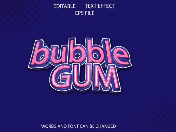 泡泡糖文字效果字体可编辑排版图片下载