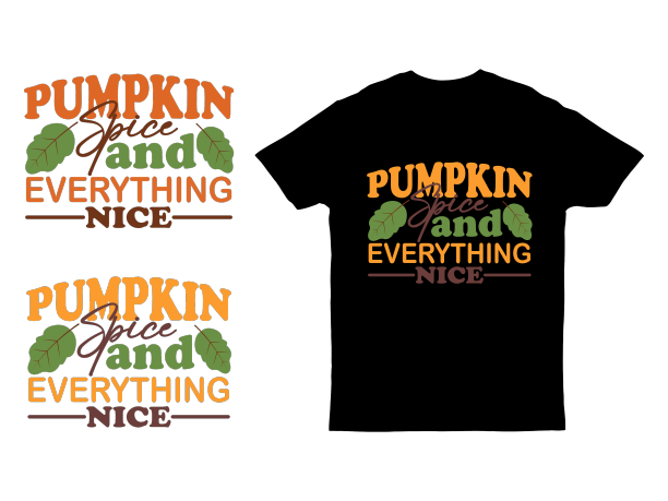 南瓜香料和所有漂亮的t恤设计图片下载