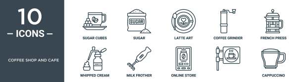咖啡店和咖啡馆轮廓图标集包括细线方糖，糖，拉花艺术，咖啡研磨机，法式压滤机，鲜奶油，牛奶泡沫图标的报告，演示，图表，网页设计图片下载