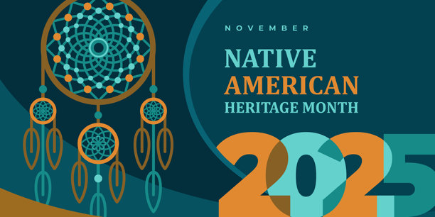 美国土著文化遗产月2025问候。社交媒体内容的矢量海报，文字为“美国土著文化遗产月，十一月”。绿色背景上有土著部落图案和捕梦网。图片下载