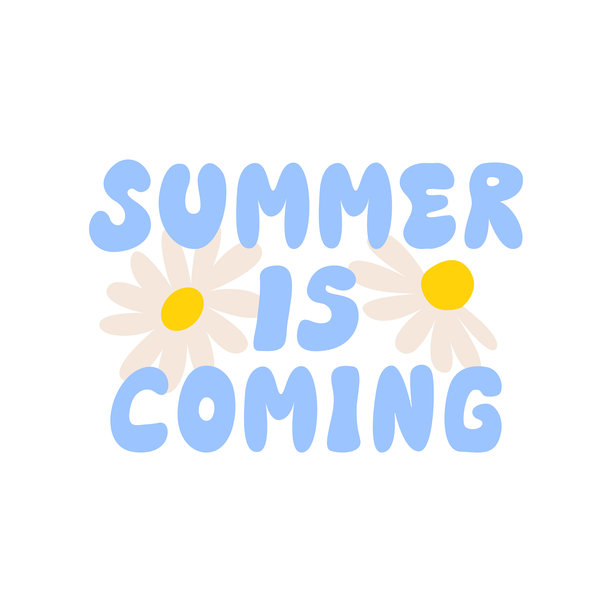 夏日将至语录与洋甘菊花蕾。可爱幼稚风格的字母矢量插画图片下载