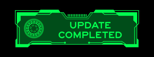 黑色背景下，用户界面屏幕上带有“更新完成”字样的未来感 HUD 横幅的绿色。图片下载